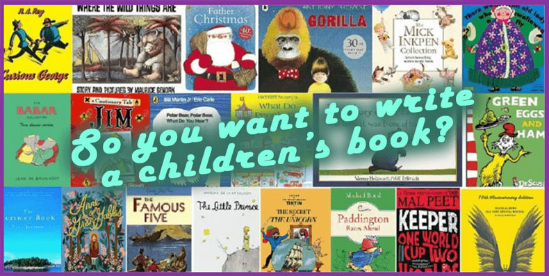 a featured image that says so you want to write a children's book?